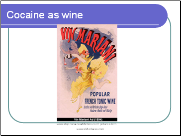 Cocaine as wine
