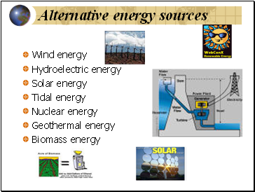 Alternative energy sources