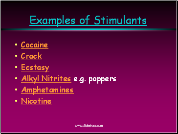 Examples of Stimulants