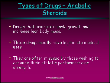Types of Drugs – Anabolic Steroids