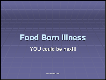 Food Born Illness