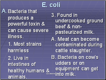 E. coli