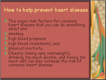 How to help prevent heart disease