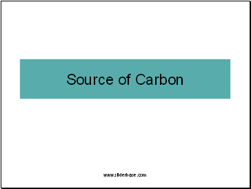 Source of Carbon