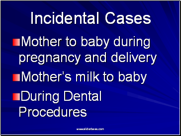 Incidental Cases