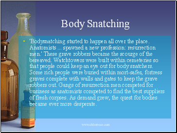 Body Snatching