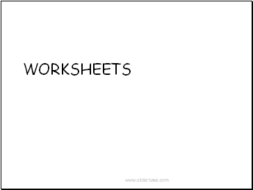 WORKSHEETS