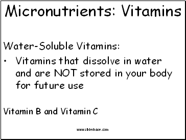 Water-Soluble Vitamins: