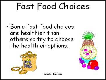 Fast Food Choices