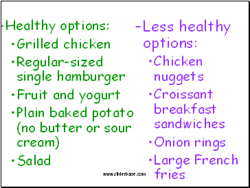 Healthy options: