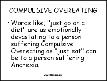 COMPULSIVE OVEREATING