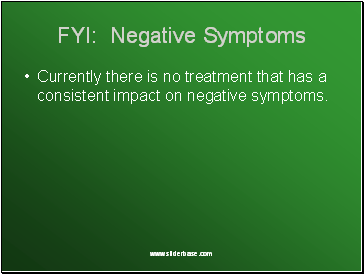 FYI: Negative Symptoms