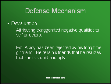 Defense Mechanism