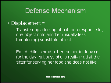 Defense Mechanism