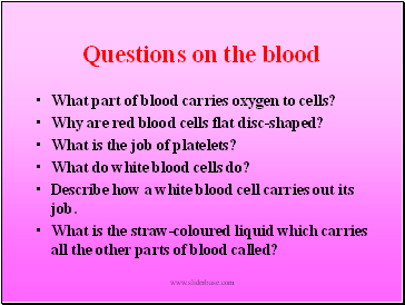 Questions on the blood
