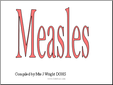 Virus - Measles