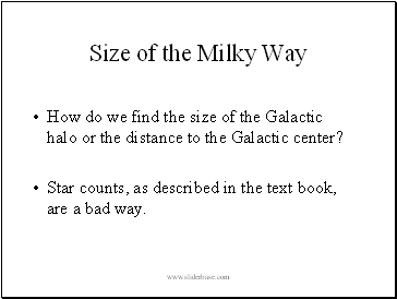 Size of the Milky Way