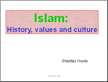 Islam - History, Value, Cultures