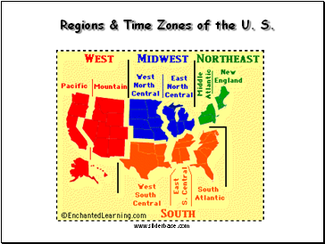 Regions & Time Zones of the U. S.