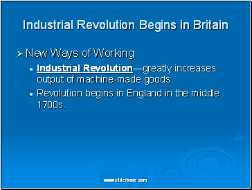 Industrial Revolution Begins in Britain