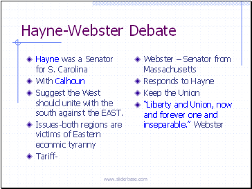 Hayne-Webster Debate