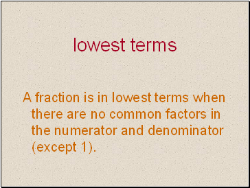 Lowest terms