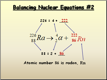 Balancing Nuclear Equations #2