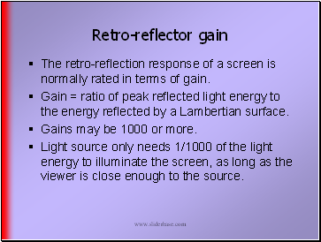 Retro-reflector gain