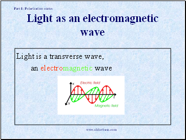 Light as an electromagnetic wave