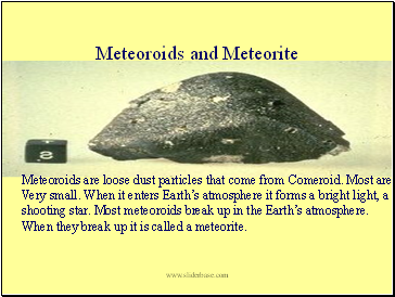 Meteoroids and Meteorite