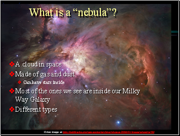 What is a nebula?