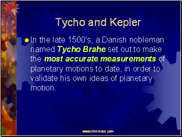 Tycho and Kepler