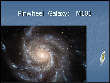 Pinwheel Galaxy: M101