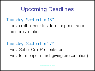 Upcoming Deadlines