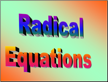 Radical Functions and Equations