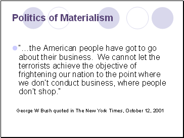 Politics of Materialism