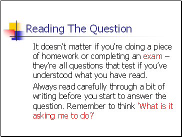 Reading The Question