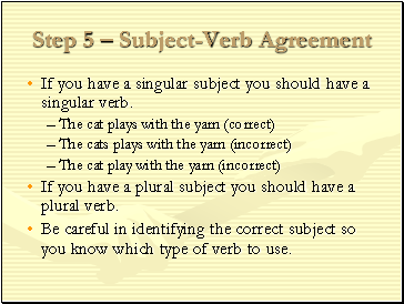 Step 5  Subject-Verb Agreement