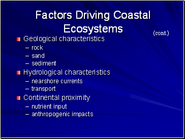 Factors Driving Coastal Ecosystems