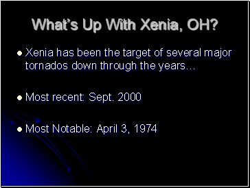 Whats Up With Xenia, OH?