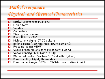 Methyl Isocyanate Physical and Chemical Characteristics