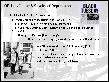 OBJ #1- Cause & Sparks of Depression