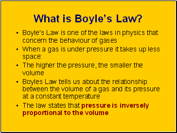 What is Boyles Law?