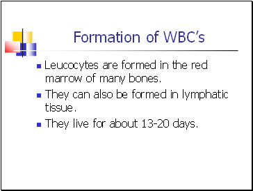 Formation of WBCs