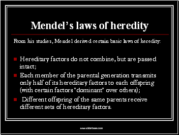 Mendels laws of heredity